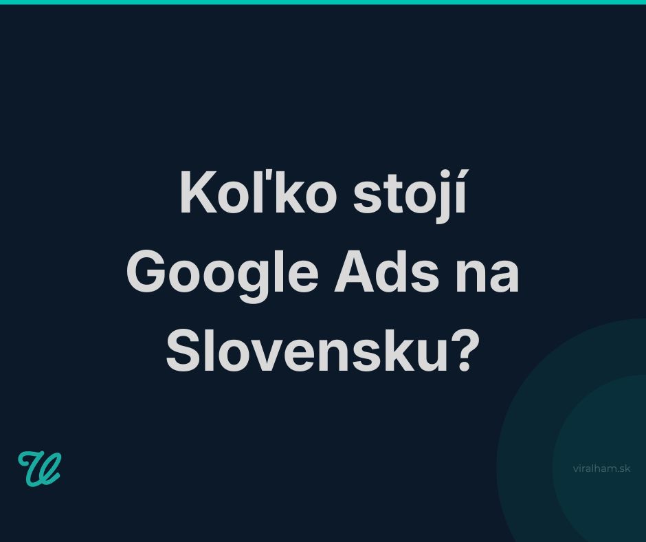 kolko stoji google ads na slovensku