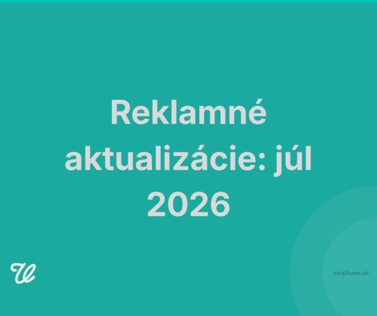 reklamne aktualizacie google ads meta ads slovenske eshopy