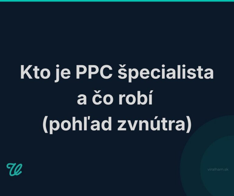 Kto je PPC špecialista a čo robí (pohľad zvnútra)